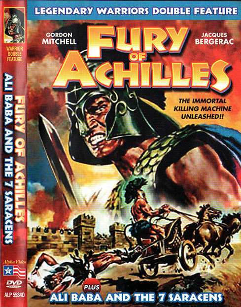 FURY OF ACHILLES / ALI BABA AND THE SEVEN SARACENS